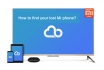 How to find your lost Mi smartphone?